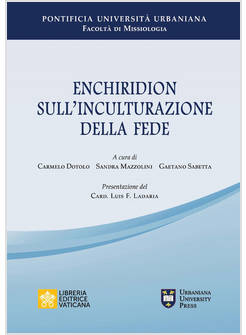 ENCHIRIDION SULL'INCULTURAZIONE DELLA FEDE