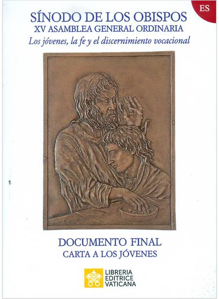 SINODO DE LOS OBILOS XV ASAMBLEA GENERAL ORDINARIA DOCUMENTO FINAL