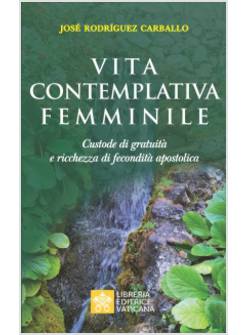 VITA CONTEMPLATIVA FEMMINILE