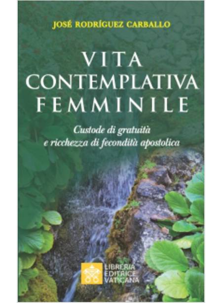 VITA CONTEMPLATIVA FEMMINILE