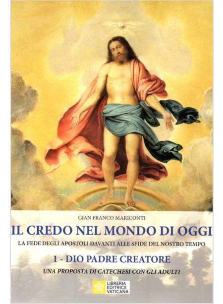 CREDO NEL MONDO DI OGGI. LA FEDE DEGLI APOSTOLI DAVANTI ALLE SFIDE DEL NOSTRO TE