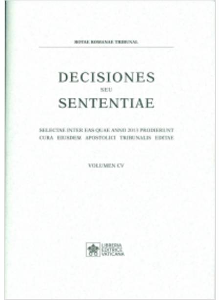 DECISIONES SEU SENTENTIAE  2013  VOL 105