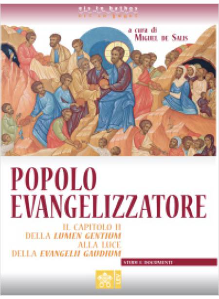 POPOLO EVANGELIZZATORE  CAPITOLO II DELLA LUMEN GENTIUM