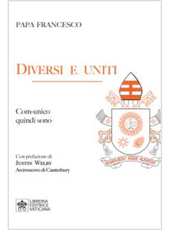 DIVERSI E UNITI. COMUNICO QUINDI SONO