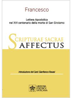 SCRIPTURAE SACRAE AFFECTUS  LETTERA APOSTOLICA