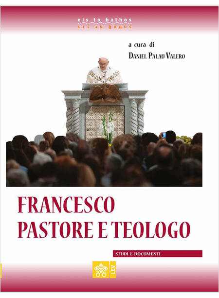 FRANCESCO PASTORE E TEOLOGOATTI DEL CONGRESSO INTERNAZIONALE 12-14 NOVEMBRE 2019
