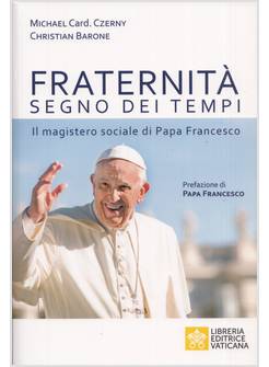 FRATERNITA' SEGNO DEI TEMPI