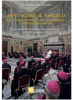 ANNUNCIARE IL VANGELO NEL CAMBIO D'EPOCA E DOPO LA PANDEMIA