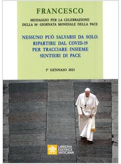 MESSAGGIO PER LA GIORNATA MONDIALE DELLA PACE 2023 