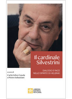 IL CARDINALE ACHILLE SILVESTRINI