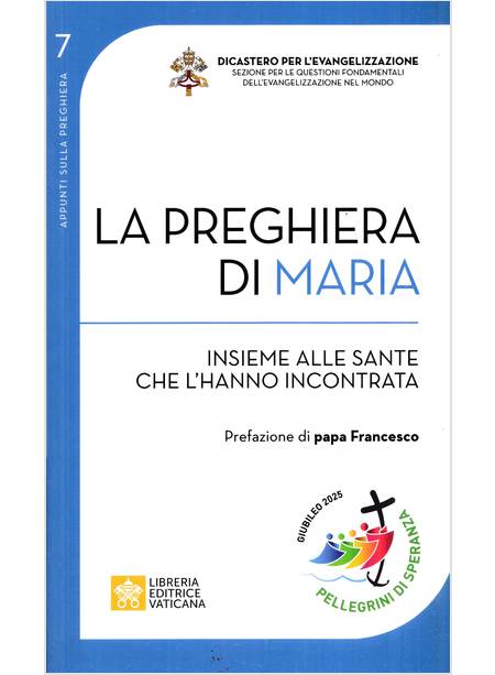 PREGHIERA DI MARIA E DEI SANTI (LA)