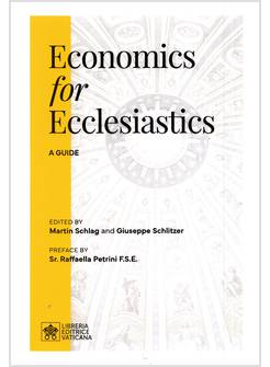 ECONOMICS FOR ECCLESIASTICS A GUIDE