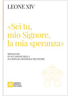 SEI TU, MIO SIGNORE, LA MIA SPERANZA