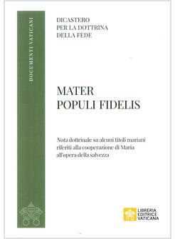 MATER POPULI FIDELIS