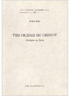 TRES ORDINES SIC ORDINAT. GIULIANO DA SPIRA