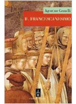 FRANCESCANESIMO (IL)