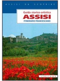 ASSISI ITINERARIO FRANCESCANO