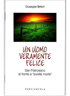 UOMO VERAMENTE FELICE