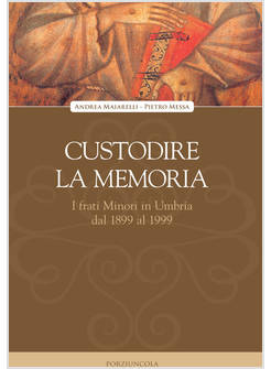 CUSTODIRE LA MEMORIA