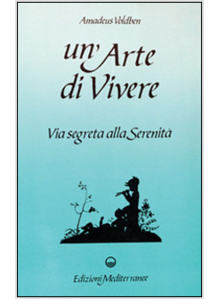 ARTE DI VIVERE (UN')