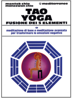 TAO YOGA FUSIONE DEI CINQUE ELEMENTI