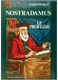 NOSTRADAMUS PROFEZIE PER IL 2000