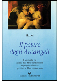 IL POTERE DEGLI ARCANGELI