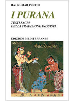PURANA TESTI SACRI DELLA TRADIZIONE INDUISTA (I)