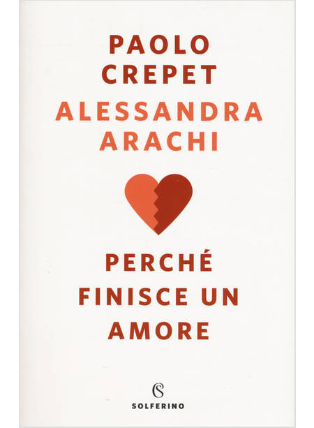 PERCHE' FINISCE UN AMORE