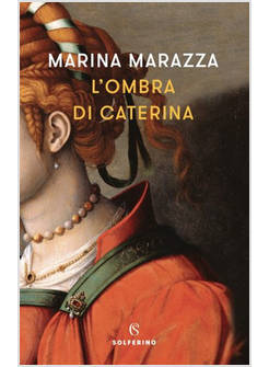 L'OMBRA DI CATERINA