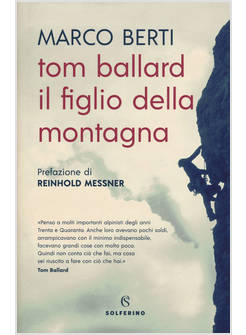 TOM BALLARD. IL FIGLIO DELLA MONTAGNA