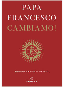 CAMBIAMO! RIFLESSIONI SPIRITUALI