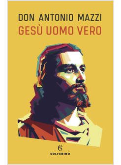 GESU' UOMO VERO