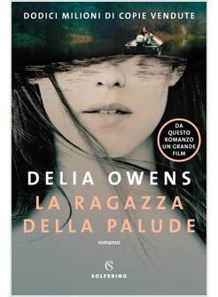 RAGAZZA DELLA PALUDE (LA)