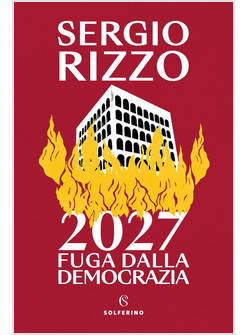 2027 FUGA DALLA DEMOCRAZIA