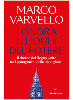 LONDRA, I LUOGHI DEL POTERE