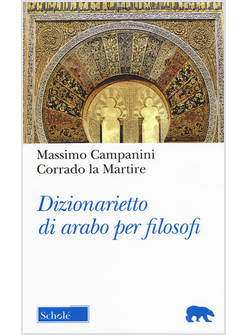 DIZIONARIETTO DI ARABO PER FILOSOFI
