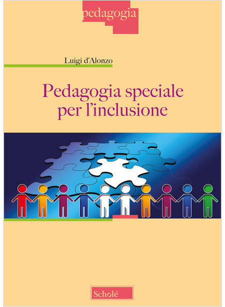 PEDAGOGIA SPECIALE PER L'INCLUSIONE