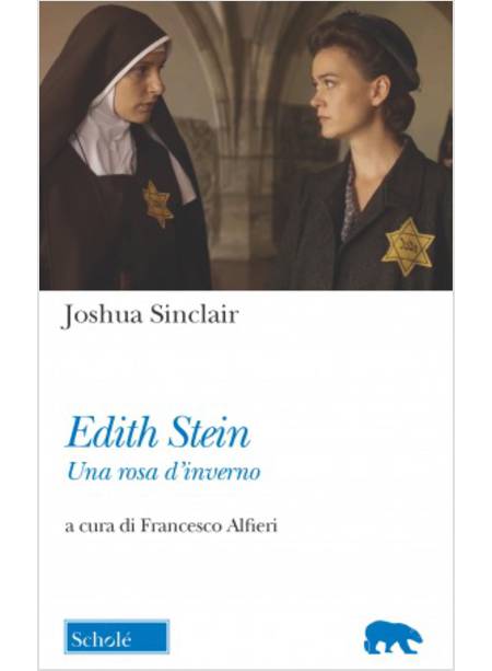 EDITH STEIN UNA ROSA D'INVERNO