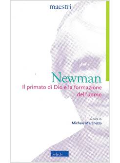 IL PRIMATO DI DIO E LA FORMAZIONE DELL'UOMO