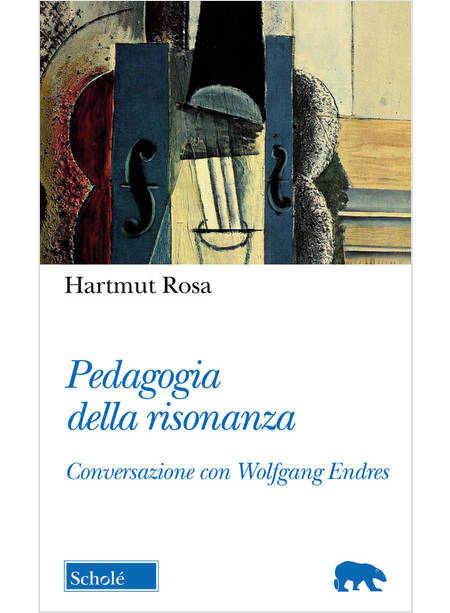 PEDAGOGIA DELLA RISONANZA. CONVERSAZIONE CON WOLFGANG ENDRES