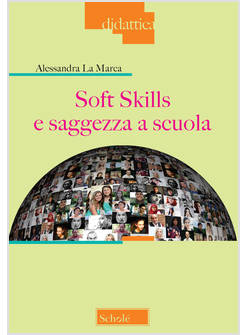 SOFT SKILLS E SAGGEZZA A SCUOLA