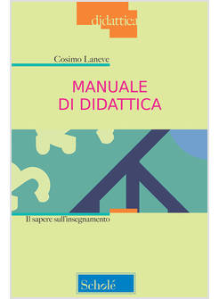 MANUALE DI DIDATTICA IL SAPERE SULL'INSEGNAMENTO