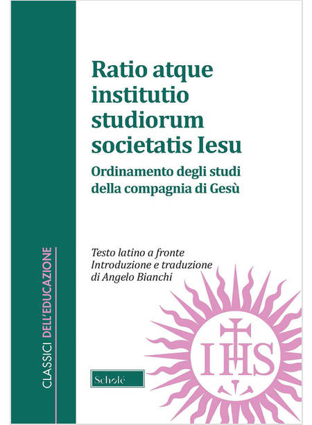 RATIO ATQUE INSTITUTIO STUDIORUM SOCIETATIS IESUS