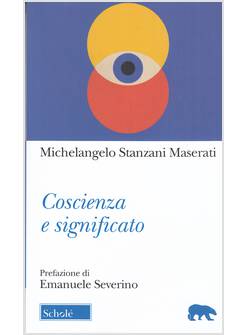 COSCIENZA E SIGNIFICATO