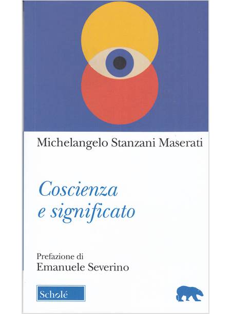 COSCIENZA E SIGNIFICATO