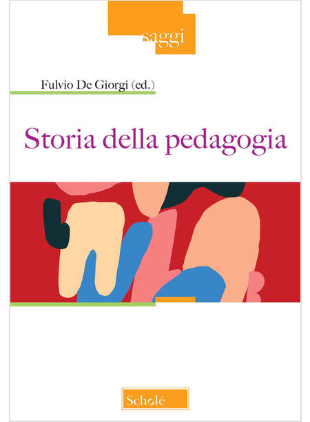 STORIA DELLA PEDAGOGIA