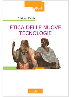 ETICA DELLE NUOVE TECNOLOGIE