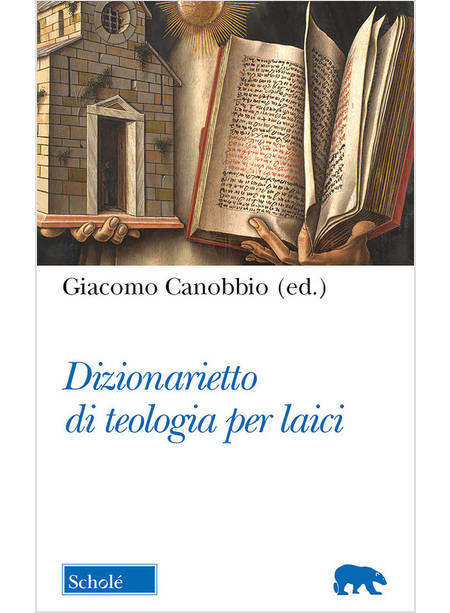 DIZIONARIETTO DI TEOLOGIA PER LAICI