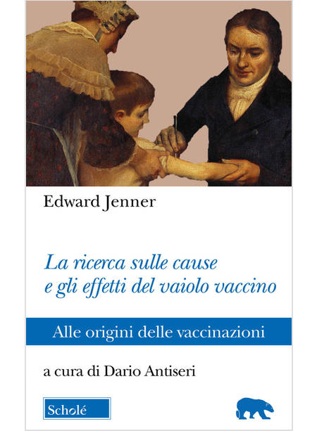 RICERCA SULLE CAUSE E GLI EFFETTI DEL VAIOLO VACCINO